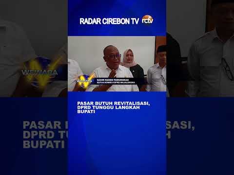 Pasar Butuh Revitalisasi, DPRD Tunggu Langkah Bupati