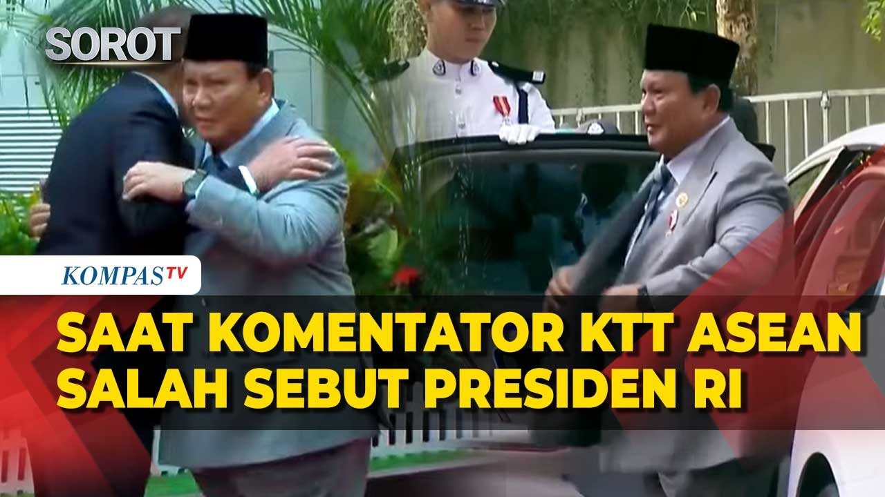 Saat Komentator Salah Sebut Presiden RI Prabowo Subianto Jadi Joko Widodo di KTT ASEAN 2025