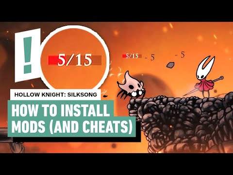 Hollow Knight: Silksong - How to Install PC Mods (and Cheats)