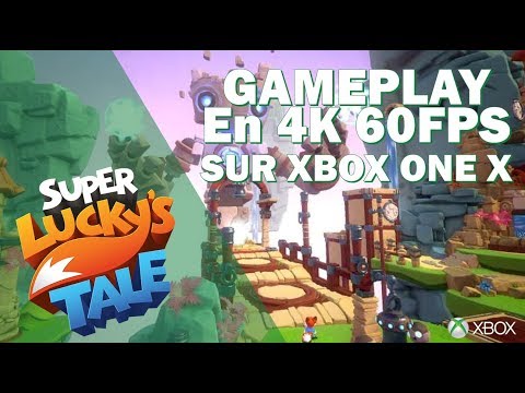 Super Lucky's Tale - Gameplay sur Xbox One X en 4K E3 2017