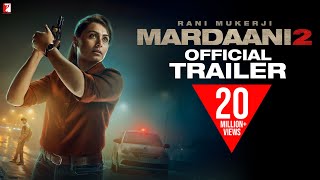 Mardaani 2 2019 Movie Trailer Rani Mukerji Video HD