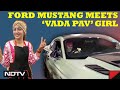 Vada Pav Girl | Delhis Vada Pav Girl Chandrika Dixit Flaunts Her New Ride - A Ford Mustang