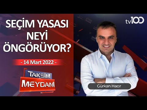 Türkiye’nin diplomasi trafiği - Gürkan Hacır ile Taksim Meydanı - 14 Mart 2022