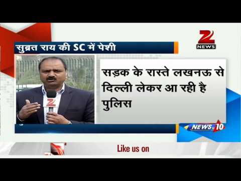Sahara chief Subrata Roy to be produced before SC today                                                                                                                                                 
