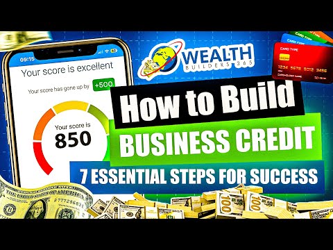 How to Build Business Credit 7 Essential Steps for Success