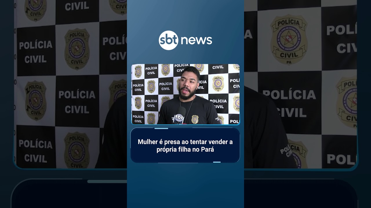 Polícia impede mãe de vender o próprio bebê no Pará mulher é presa em flagrante | SBTBrasil