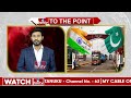 భారత్‌తో పాక్‌ వ్యాపారం ? | Pakistan | India | ToThePoint | hmtv  - 02:30 min - News - Video