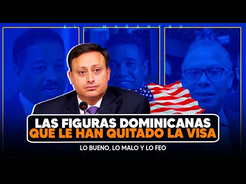 Figuras Dominicanas que le han quitado la visa - Yayo explica acuerdo de Aredom - Bueno, Malo y Feo