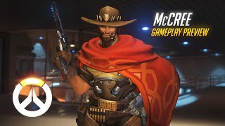 McCree Gameplay Preview