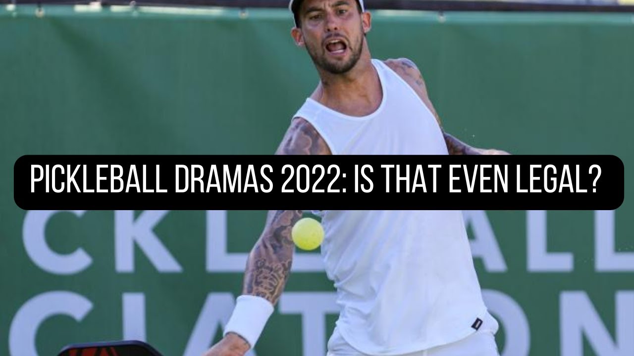 Pickleball Top Dramas 2022, Breakdown