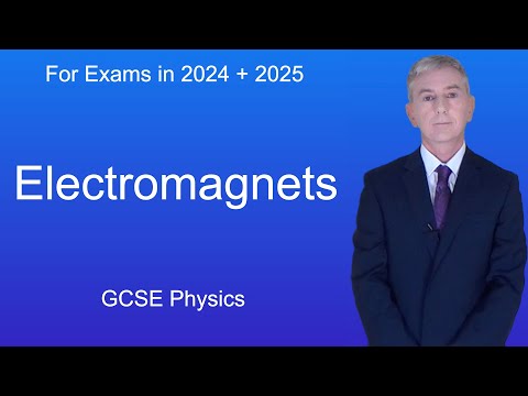 GCSE Science Revision (Physics) "Electromagnets"