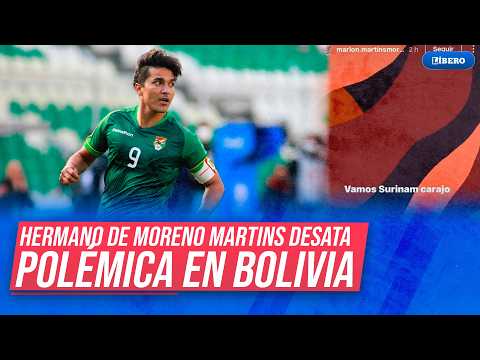 ¡Traicionó a Bolivia! Hermano de Marcelo Martins EXPLOTÓ tras quedar fuera del repechaje | Líbero