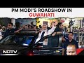 PM Modi In Assam | PM Modi Holds Massive Roadshow In Guwahati