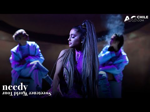 Ariana Grande -  needy (sweetener world tour DVD)