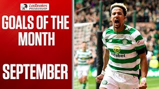 Backheels, Team Goals And Solo Efforts! | September’s Goals of the Month | Ladbrokes Premiership