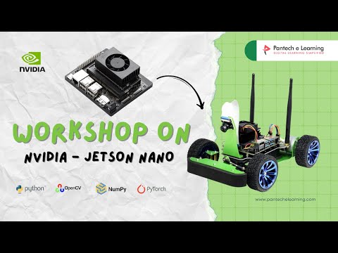 Workshop on NVIDIA Jetson Nano - Pantech E Learning