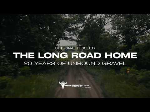 The Long Road Home | UNBOUND Gravel | OFFICIAL TRAILER