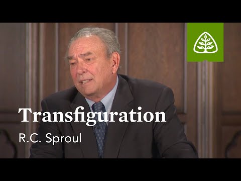 Transfiguration: What Did Jesus Do? - Understanding the Work of Christ with R.C. Sproul