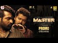 Master (Telugu) back to back promos- Thalapathy Vijay