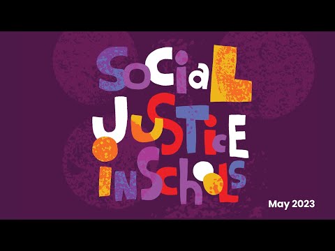 Social Justice in Schools | May 2023