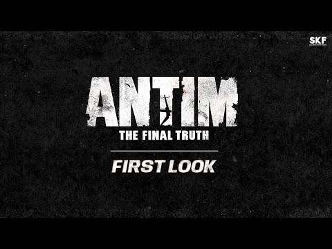 Antim: The final truth - First look teaser- Salman Khan, Aayush Sharma