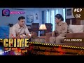 Crime Alert | नई कहानी | Dhong | Full Episode 02 | Dangal TV