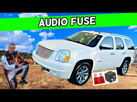 GMC YUKON XL AUDIO FUSE LOCATION 2007 2008 2009 2010 2011 2012 2013 2014