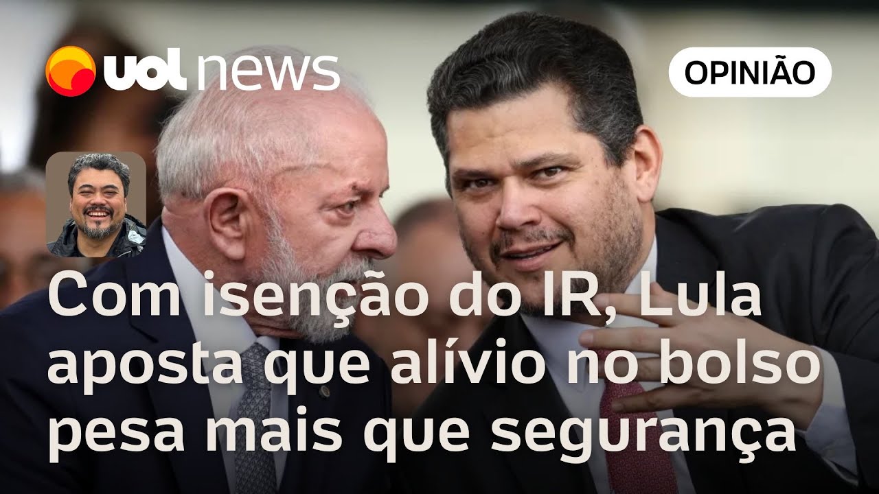 Eleições 2026: grande tema será economia e não segurança pública, então, IR é gol de Lula | Sakamoto