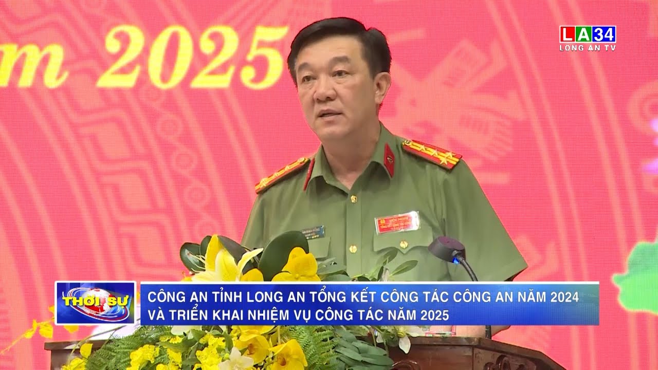 Công an tỉnh Long An tổng kết công tác Công an năm 2024 và triển khai nhiệm vụ công tác năm 2025