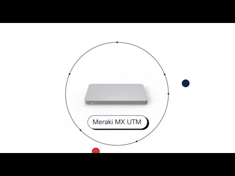 Cisco Meraki MX UTM designed to keep your business open.