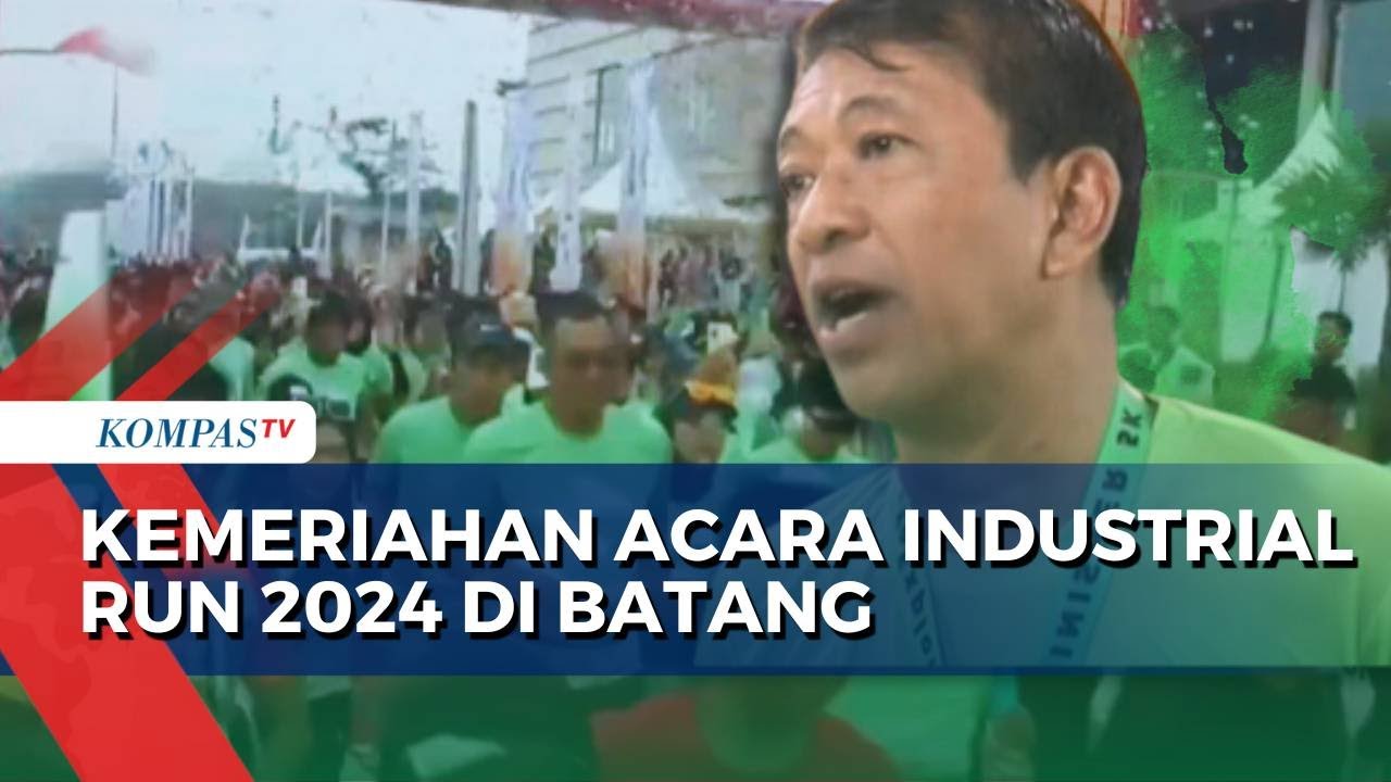 Ribuan Peserta Meriahkan Industrial Run 2024 di Kawasan Industri Batang