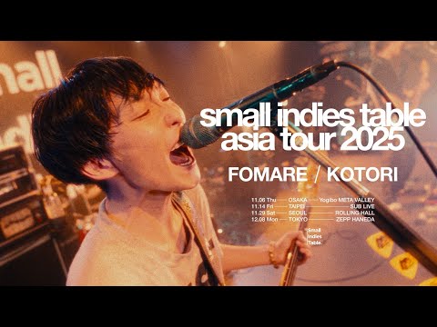 FOMARE /KOTORI /small indies table asia tour 2025 Digest Movie (2025.11.6 OSAKA Yogibo META VALLEY)