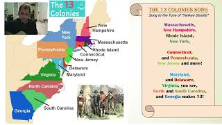13 Colonies Song (Sung to the Tune of Yankee Doodle)
