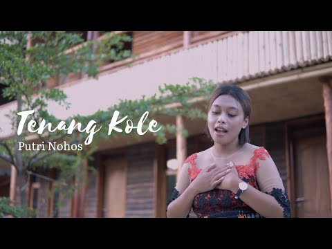 Upload mp3 to YouTube and audio cutter for Tenang Kole - Putri Nohos | Cipt: Felix Edon, 1996 download from Youtube