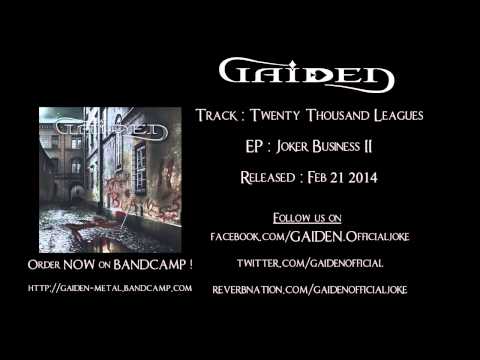 GAIDEN (Prog Metal) - Twenty Thousand Leagues (NEW EP)