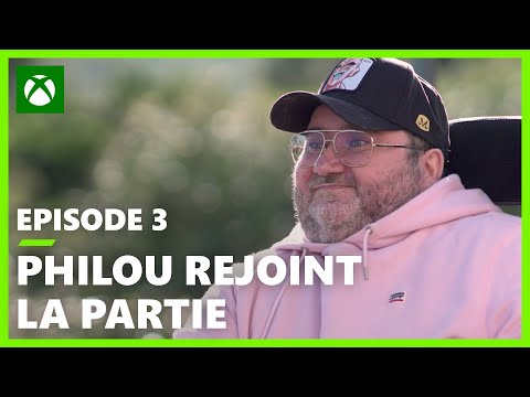 Philou rejoint la partie - Épisode #3