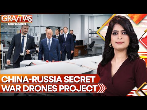 Russia & China's Secret War Drones Project? U.S. Expresses 'Concern' | Gravitas | World News | WION