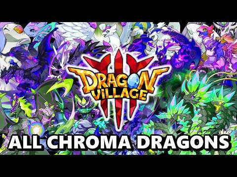Looking at Every CHROMA DRAGON in Dragon Village 3! Which Design Is the Best? (0.1% Chance SHINIES)