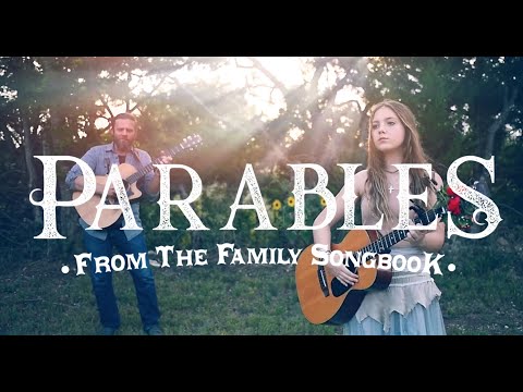 Ezra Vancil - Parables - Father and Daughter Duet 
