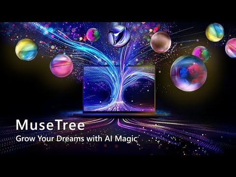 MuseTree – Grow Your Dreams with AI Magic | ASUS