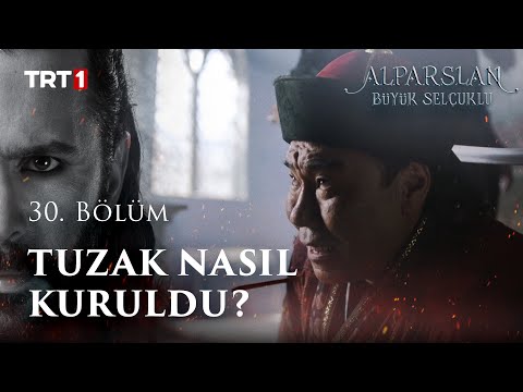 Alparslan'a Kurulan Tuzak - Alparslan: Büyük Selçuklu 30. Bölüm