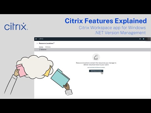 Citrix Features Explained -  Citrix Workspace app for Windows .NET Version Management