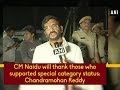 Chandrababu will thank those who support SCS : Somireddy