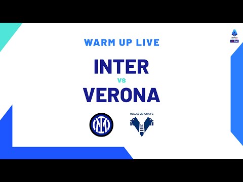 🔴 LIVE | Warm up | Inter-Verona | Serie A TIM 2023/24