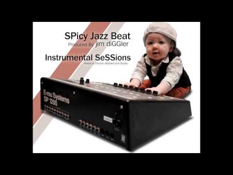 SPICY JAZZ (Instrumental)  jim diGGler [ SP1200 BEAT ]