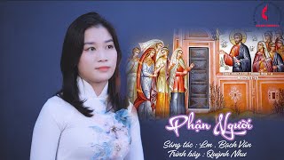 Phận Người || Sáng tác : Lm Bạch Vân || Trình bày : Quỳnh Như || MV Studio Thánh Ca