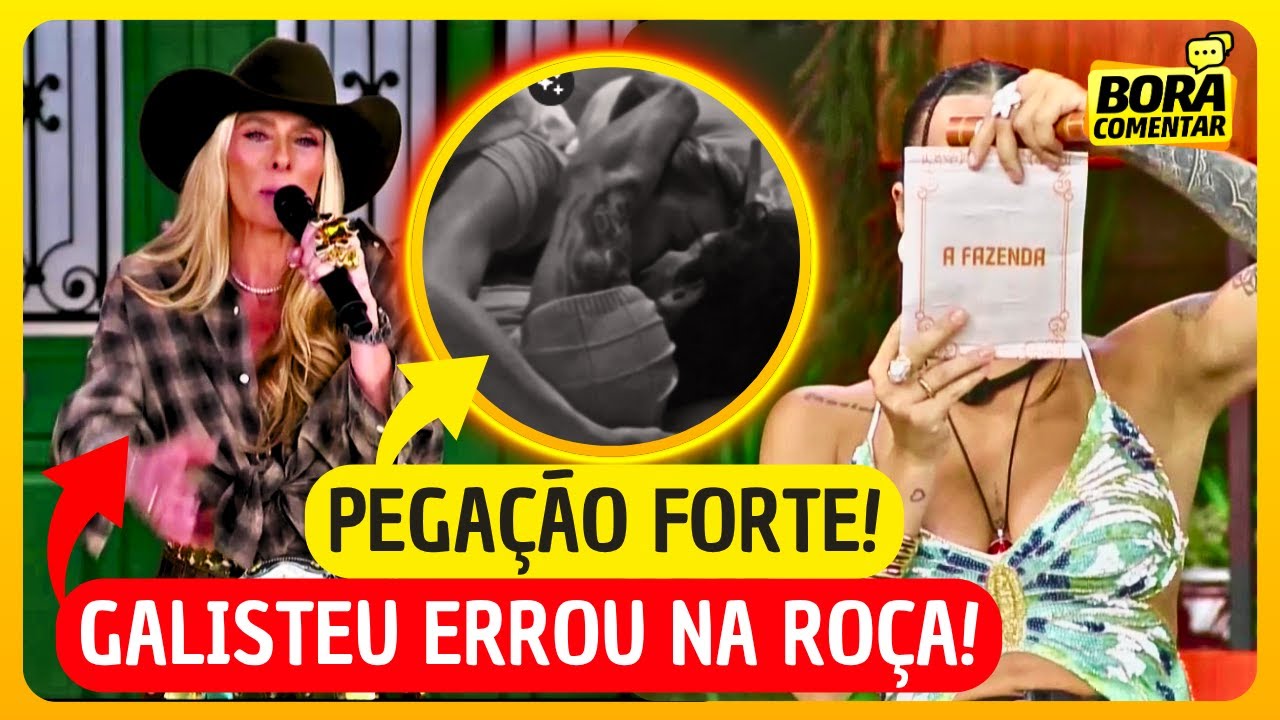 🚨ROÇA será CANCELADA? GALISTEU fala DEMAIS e RECORD precisa AGIR! Shia BEIJA Michelle! A Fazenda 17