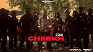 Cheekh ~ G Khan Ft Hobby Dhaliwal & Sheetal Rana | Punjabi Song