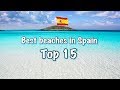 Top 15 Best Beaches In Spain 2019 - YouTube