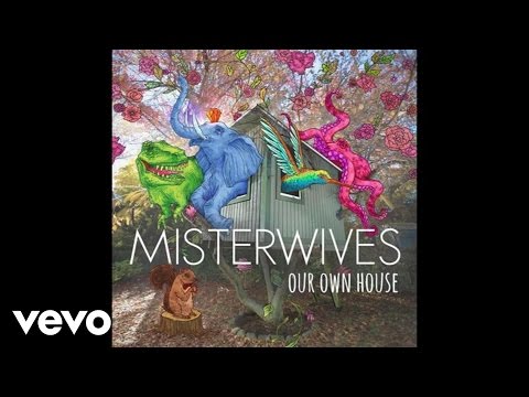 MisterWives - Oceans (Audio)